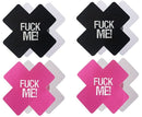 PACK DE TAPA MAMILOS "FUCK ME"