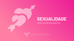 Sexualidade: Guia para Iniciantes